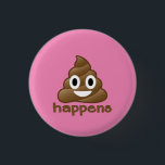 Poop Happens Emoji<br><div class="desc">We all know that poop happens!  What a fun gift for anyone who loves the poop emoji!</div>