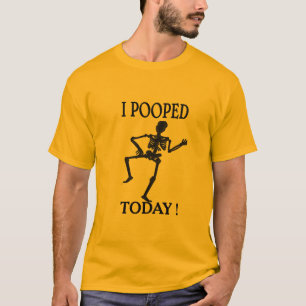 Poop Humour Tee, Taking Dump Today T-Shirt