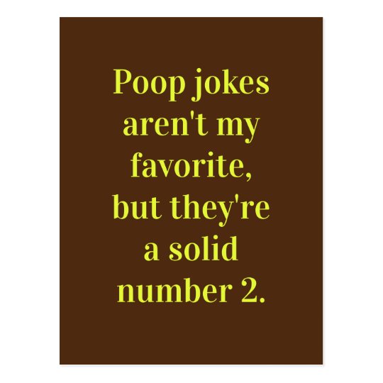Poop Jokes / Dad Joke / Just for Fun Postcard Zazzle.co.uk