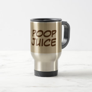 POOP JUICE Funny Coffee Mugs