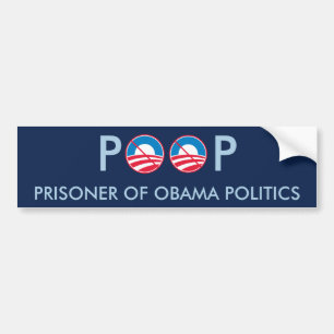 POOP Prisoner of Obama Politics Bumper Sticker