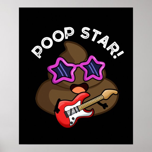 Poop Star Funny Pop Star Pun Dark BG Poster (Front)
