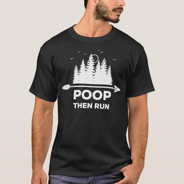 Poop Then Run Funny Ultra Marathon  Co Premium  T-Shirt (Front)