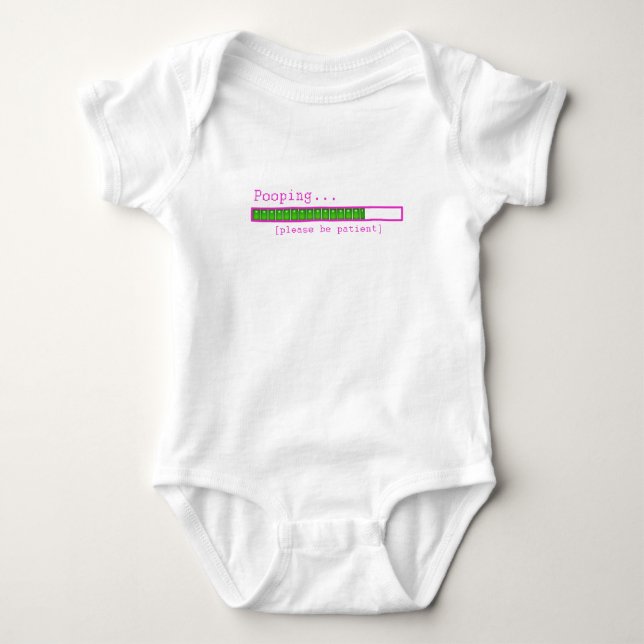 Pooping, Please be patient... Baby Bodysuit (Front)