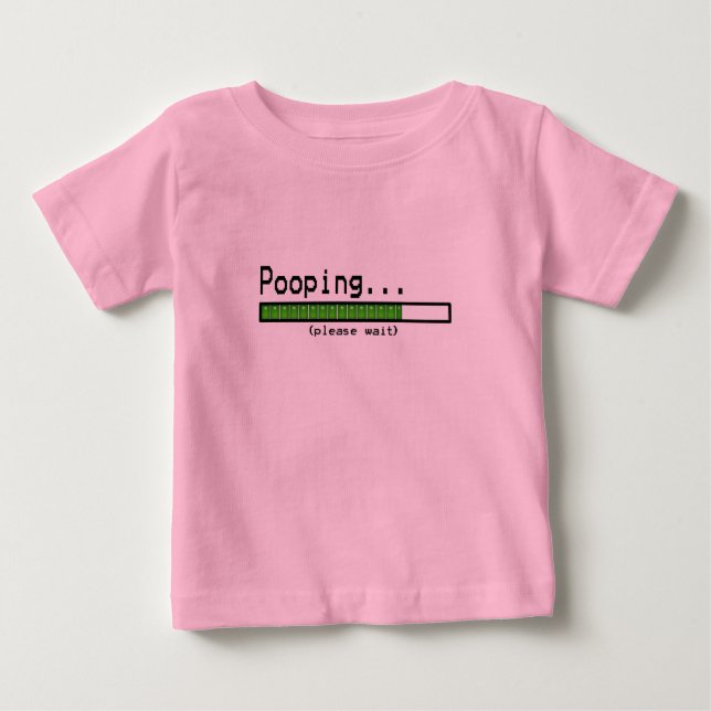 Pooping... Please wait Baby T-Shirt (Front)
