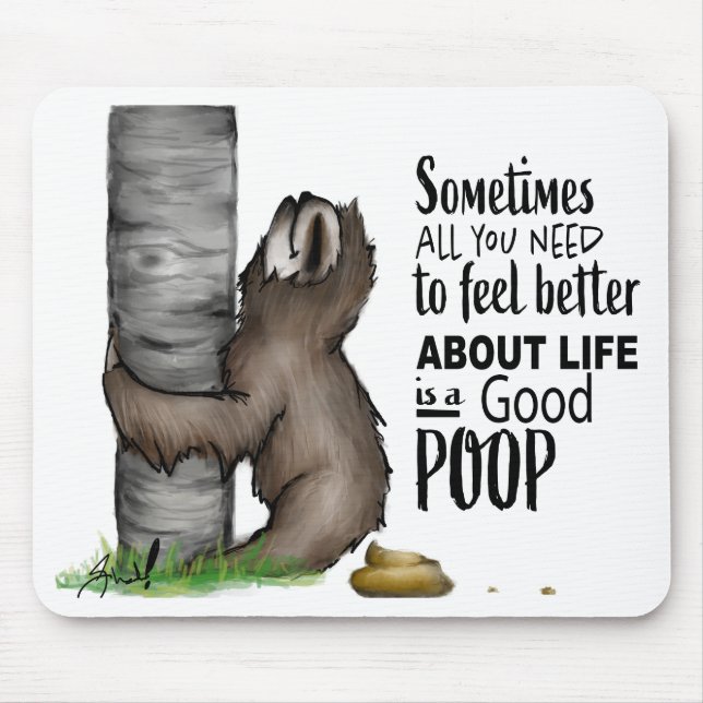 pooping Sloth Mouse Mat (Front)