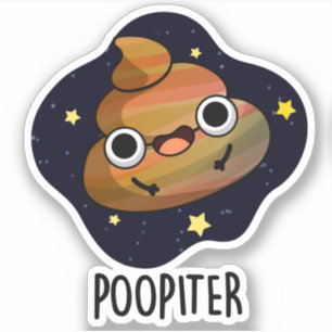Poopiter Funny Planet Jupiter Pun 