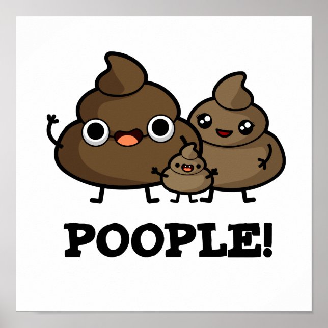 Poople Funny Poop People Pun Poster (Front)