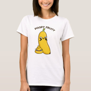 Poopy Fruity Funny Fruit Banana Pun  T-Shirt