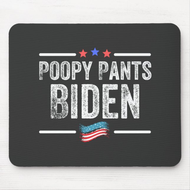 Poopy Pants Biden Mouse Mat (Front)