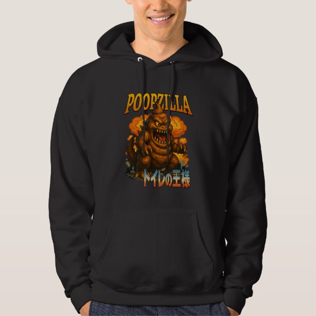 Poopzilla Monster Toilet King - Poop Explosive Dia Hoodie (Front)