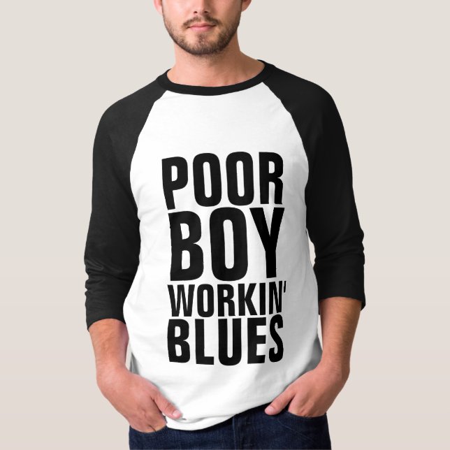 POOR BOY WORKING BLUES, BLUEGRASS MUSIC T-SHIRTS (Front)