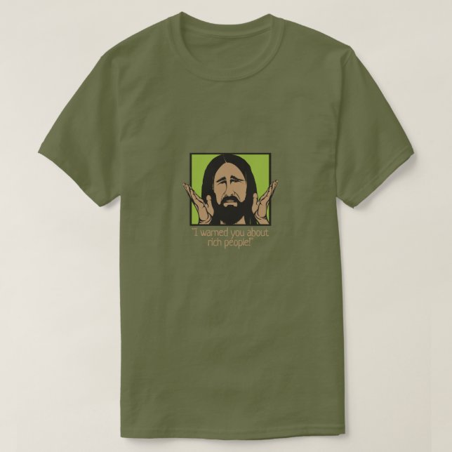 Poor Jesus T-Shirt (Design Front)