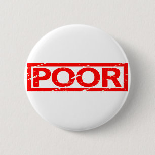 Poor Stamp 6 Cm Round Badge