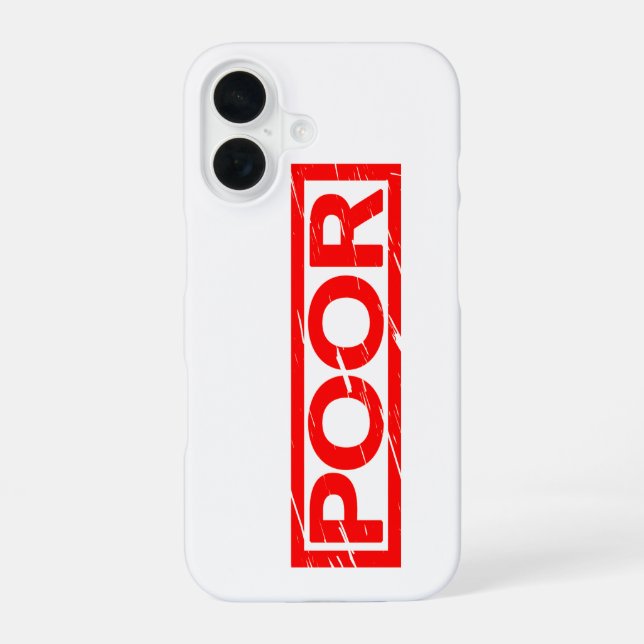 Poor Stamp iPhone 16 Case (Back)