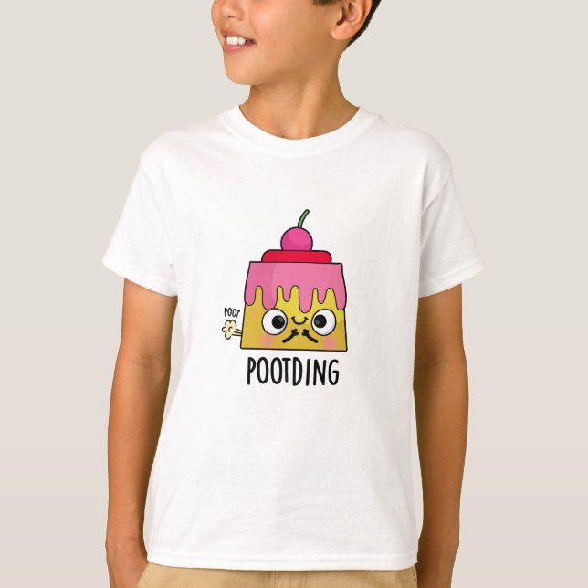 Poot-ding Funny Pudding Fart Pun  T-Shirt (Front)
