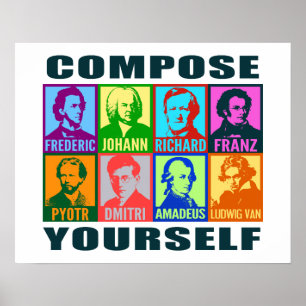 Pop Art Composers   Compose Yourself Poster