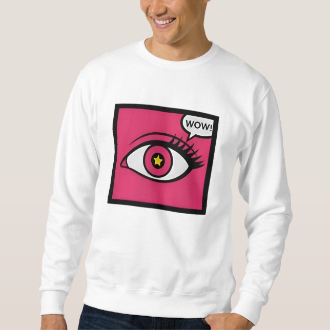 Pop Art Eye Fill In Pink Box Wow Text Sweatshirt (Front)