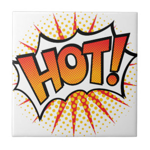 Pop Art HOT! Text Design Tile