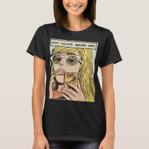Pop Art - Not Yours Never Was - Women's T-Shirt