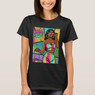 Pop Art Wow Melanin Woman Catch Flights Not Feelin T-Shirt