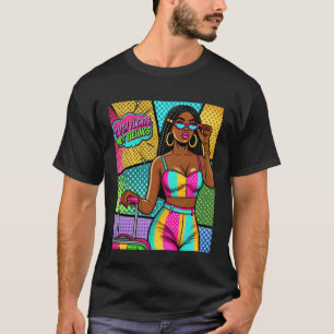 Pop Art Wow Melanin Woman Catch Flights Not Feelin T-Shirt