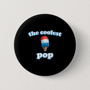 Pop Ever Fathers Day Popsicle Top For Dad Rocket 4 6 Cm Round Badge