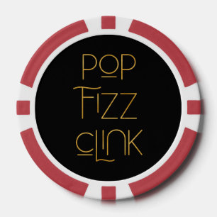 Pop Fizz Clink Elegant Typography Poker Chips