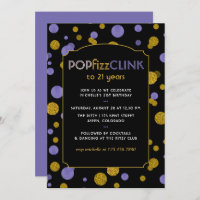 Pop Fizz Clink Milestone or Any Age Adult Birthday