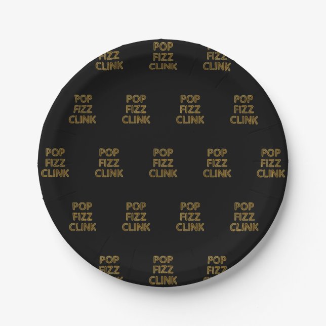 Pop Fizz Clink Modern Typography New Year's Eve Paper Plate (Front)