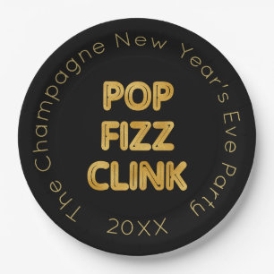 Pop Fizz Clink Modern Typography New Year's Eve Paper Plate