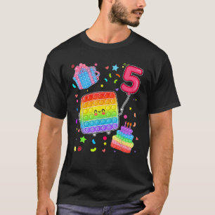 Pop It 5Th Birthday Girls Boys 5 Years Old Fidget T-Shirt