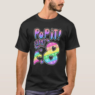 Pop It 8th Birthday Girls Boys 8 Years Old Fidget T-Shirt