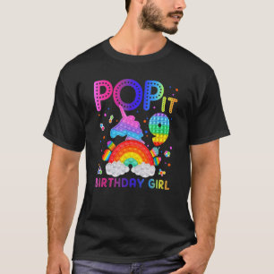 Pop It 9 Birthday Girl For 9yr Old Girls Fidgets T T-Shirt