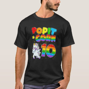 Pop It Corn Happy 10th Unicorn Birthday Ten Cute U T-Shirt