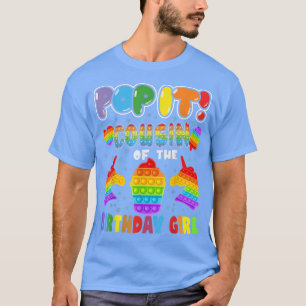 Pop It Cousin of the Birthday Girl Kids Family Mat T-Shirt