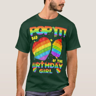 Pop It Dad of the Birthday Girl Fidget Kids Family T-Shirt