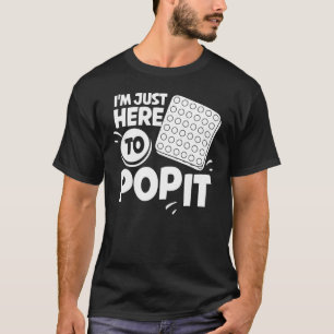 Pop It Fidget Toy Game Funny Stress Bubble 1 T-Shirt