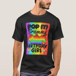 Pop It Grammy Birthday Girl Fidget Kid Matching Fa T-Shirt