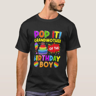 Pop It Grandmother Of The Birthday Boy Fidget Kids T-Shirt