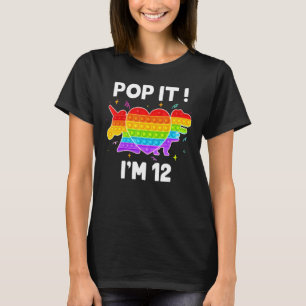 Pop It I'm 12 Birthday Girl Boy Pop Fidget Toys Un T-Shirt