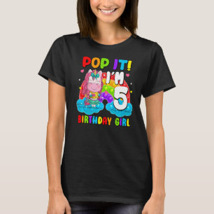 Pop It I'm 5 Birthday Girl Pop Fidget Toys Graphic T-Shirt