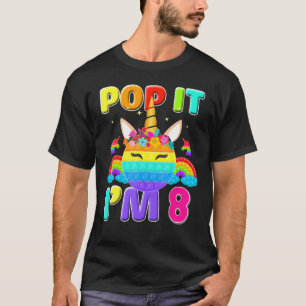 Pop It Im 8th Birthday Decorations Unicorn Fidget  T-Shirt