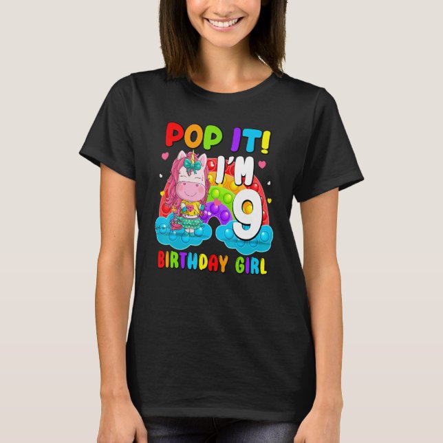 Pop It I'm 9 Birthday Girl Pop Fidget Toys Graphic T-Shirt (Front)