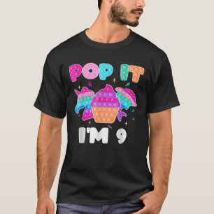 Pop It I'm 9 Birthday Girl Pop Fidget Toys Graphic T-Shirt