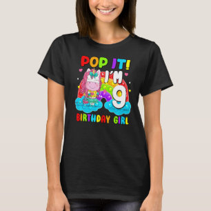 Pop It I'm 9 Birthday Girl Pop Fidget Toys Graphic T-Shirt