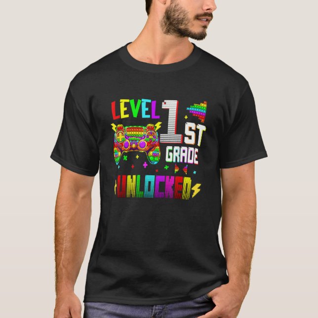 Pop It Level 1st Grade Unlocked Video Games Back T T-Shirt (Front)
