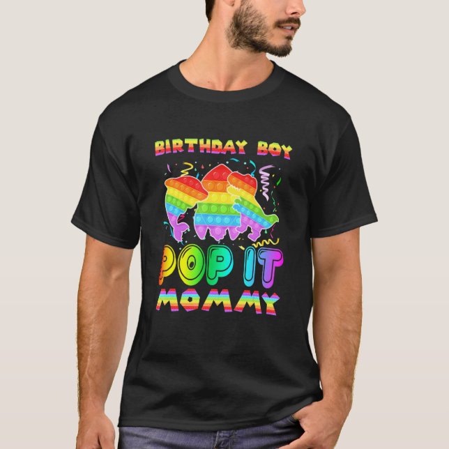 Pop It Mummy Of The Birthday Boy Pop It Shark Dino T-Shirt (Front)
