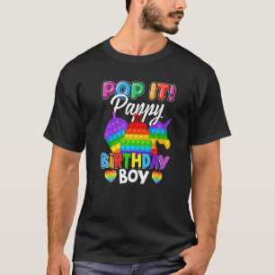 Pop It Pappy Birthday Boy Fidget Kid Matching Fami T-Shirt