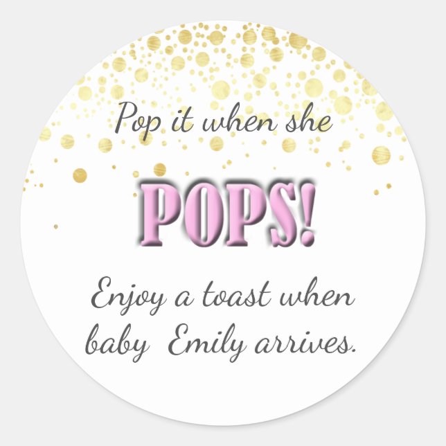 Pop It! Pink, Baby Shower, Wine, Champagne, Classic Round Sticker (Front)